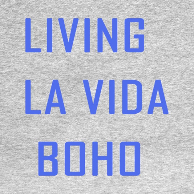 living la vida boho by A6Tz